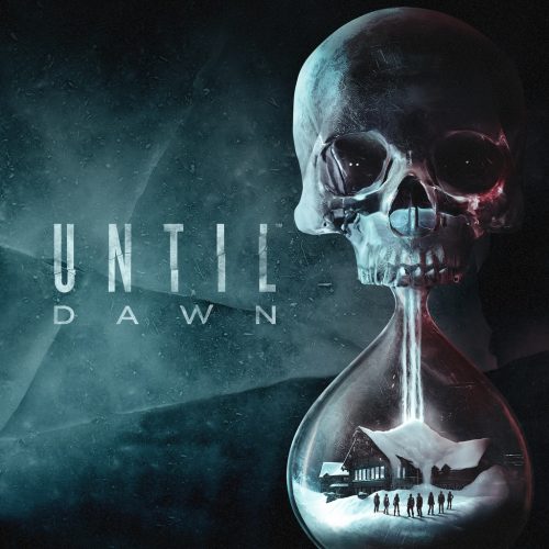 UNTIL DAWN