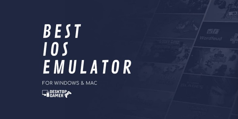 Best IOS Emulator For PC – Download for Windows & Mac