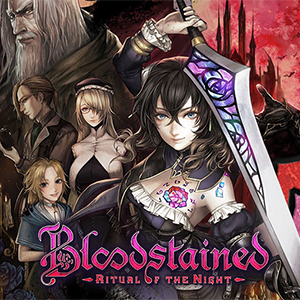 Bloodstained: Ritual of the night 