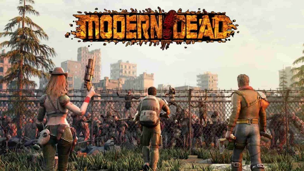 Modern Dead for PC – Download & Play On PC [Windows / Mac]